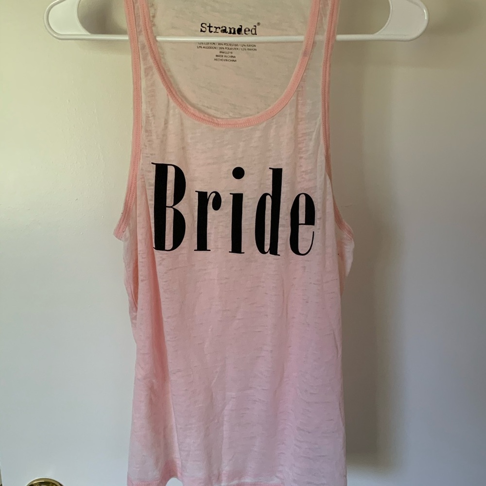 Bride tank top.